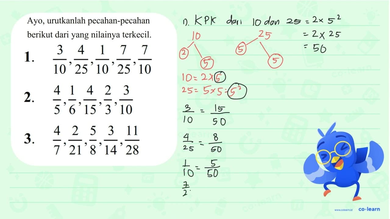 1. 3/10, 4/25, 1/10, 7/25, 7/10 2. 4/5, 1/6, 4/15, 2/3,