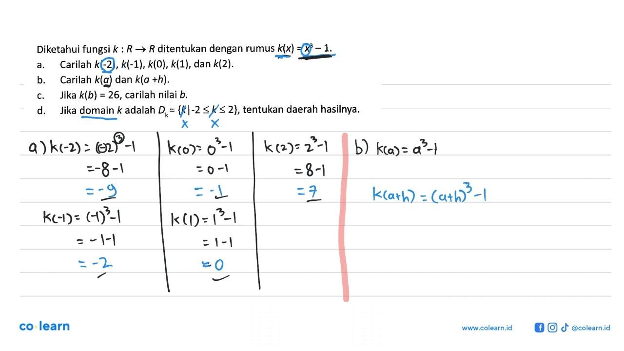 Diketahui fungsi k: R->R ditentukan dengan rumus