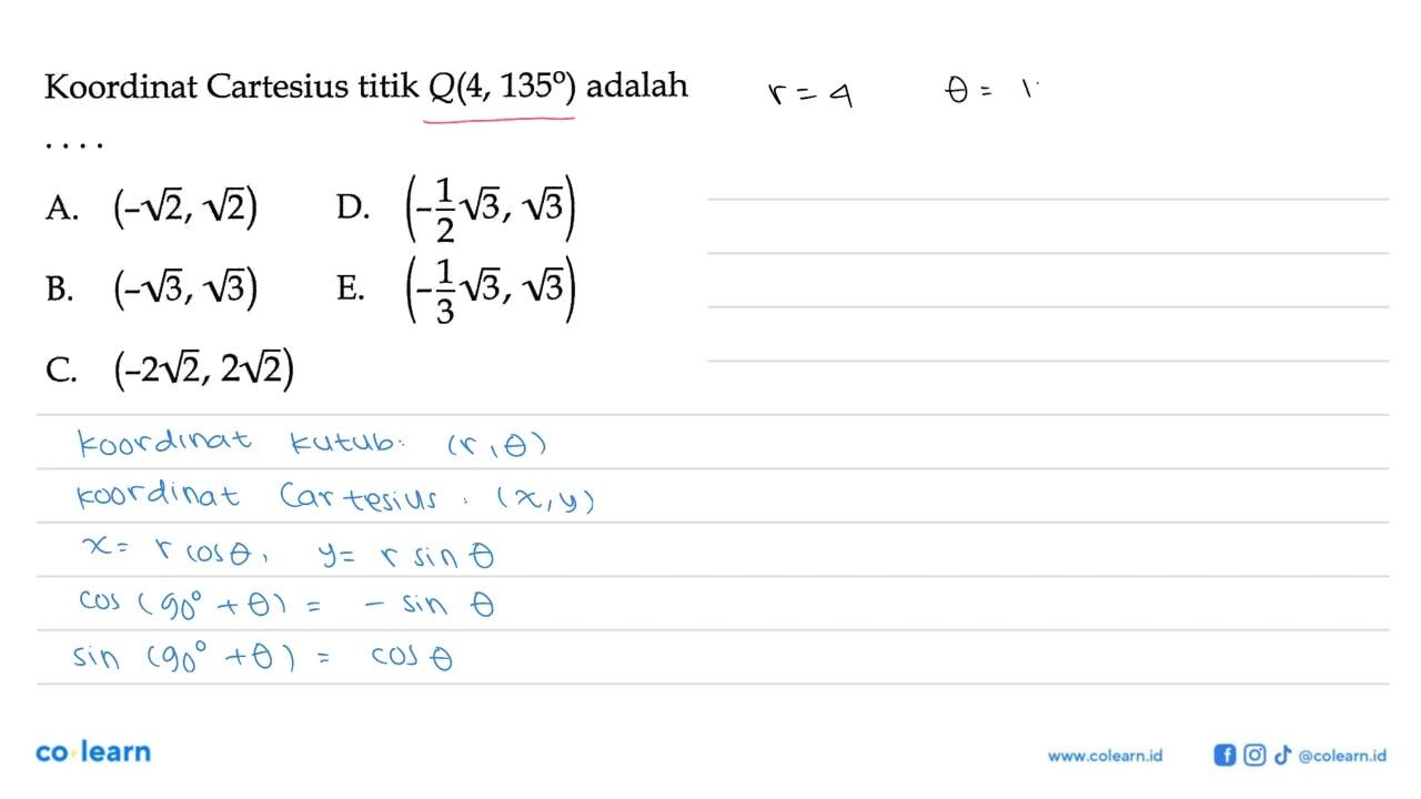 Koordinat Cartesius titik Q(4,135) adalah ...