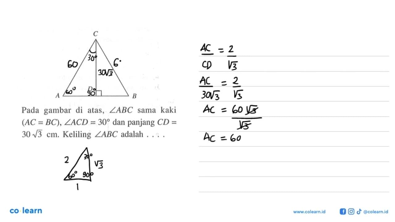 Pada gambar di atas, sudut ABC sama kaki (AC=BC), sudut