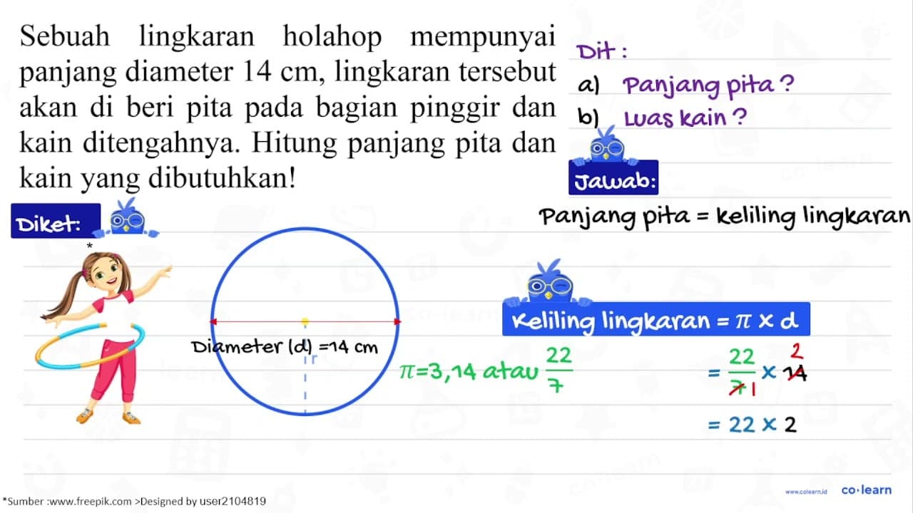 Sebuah lingkaran holahop mempunyai panjang diameter 14 cm,