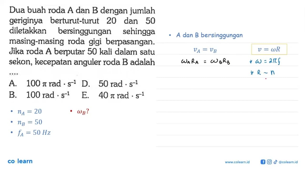 Dua buah roda A dan B dengan jumlah geriginya