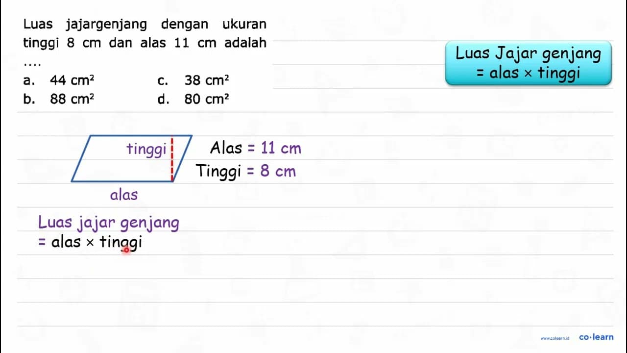 Luas jajargenjang dengan ukuran tinggi 8 cm dan alas 11 cm