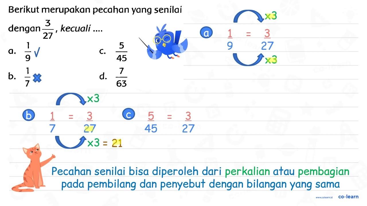 Berikut merupakan pecahan yang senilai dengan (3)/(27) ,