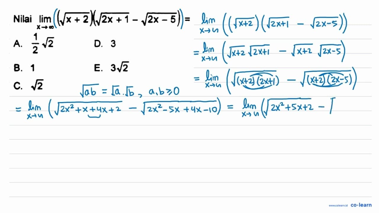 Nilai limit x mendekati tak hingga (akar(x + 2))(akar(2x +