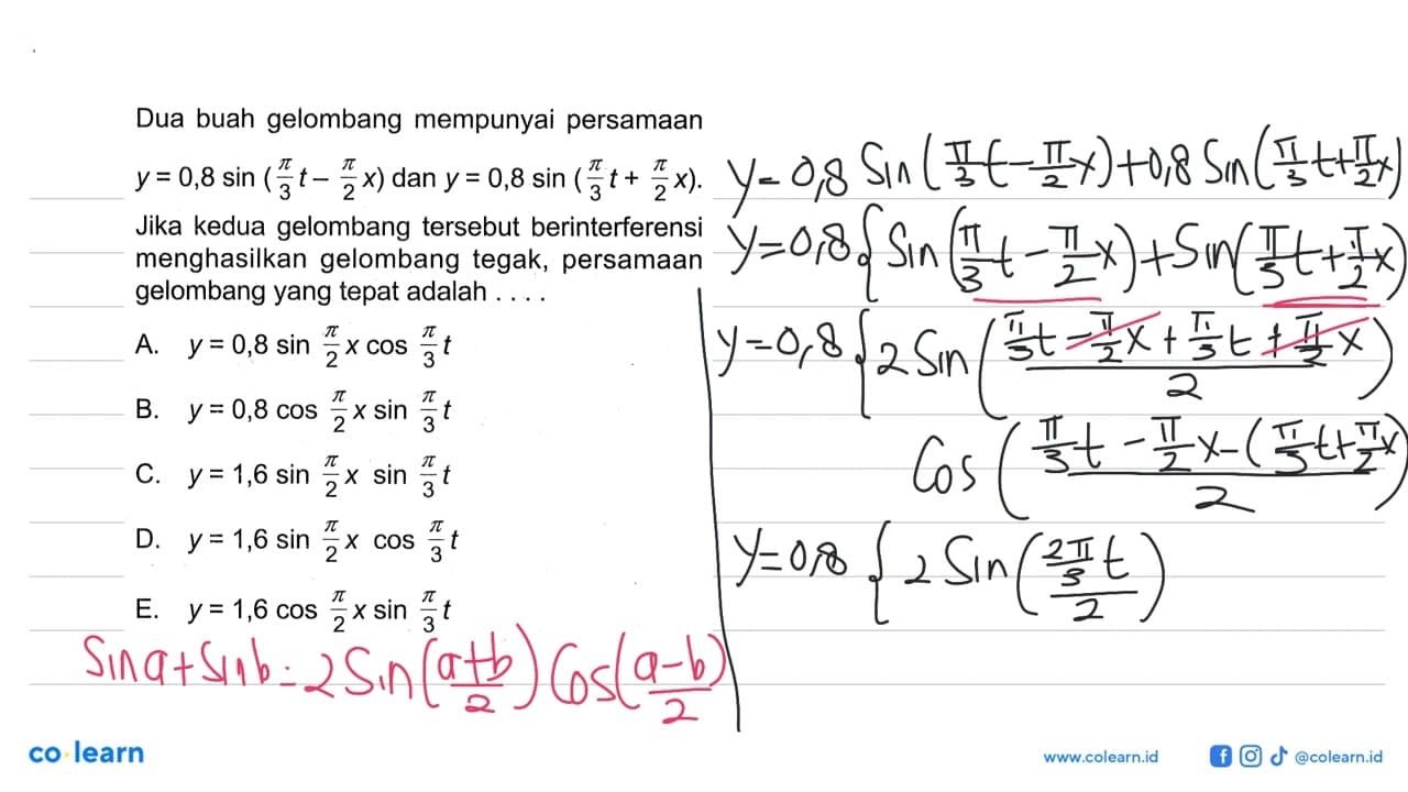 Dua buah gelombang mempunyai persamaan y = 0,8 sin ((pi/3