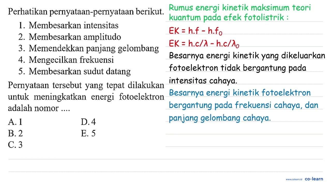 Perhatikan pernyataan-pernyataan berikut. 1. Membesarkan