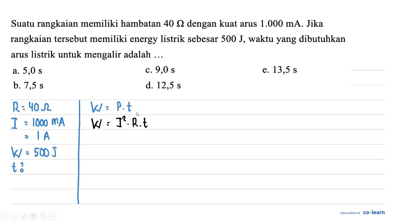 Suatu rangkaian memiliki hambatan 40 Omega dengan kuat arus