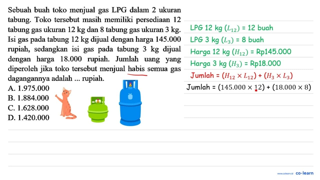 Sebuah buah toko menjual gas LPG dalam 2 ukuran tabung.