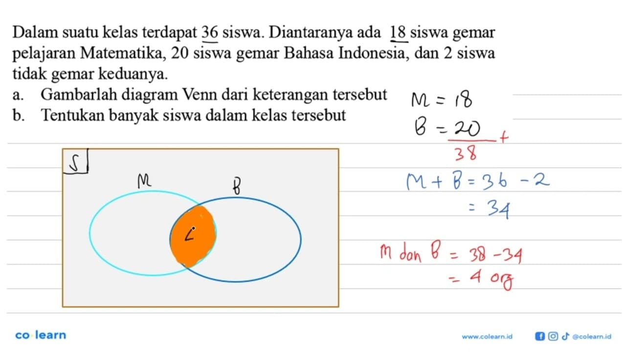 Dalam suatu kelas terdapat 36 siswa. Diantara- nya ada 18