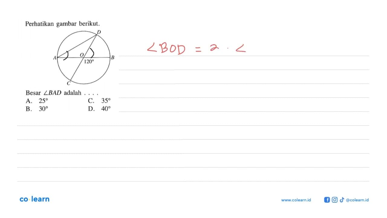 Perhatikan gambar berikut.Besar sudut BAD adalah....