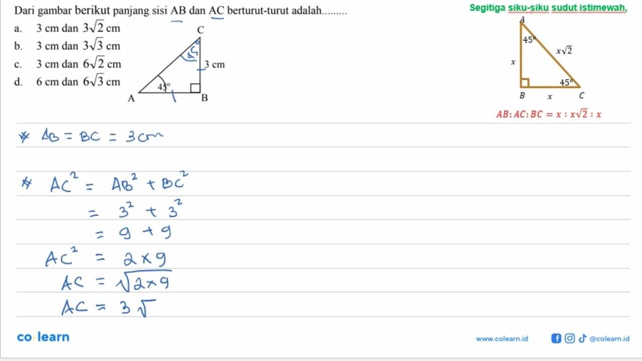 Dari gambar berikut panjang sisi AB dan AC berturut-turut