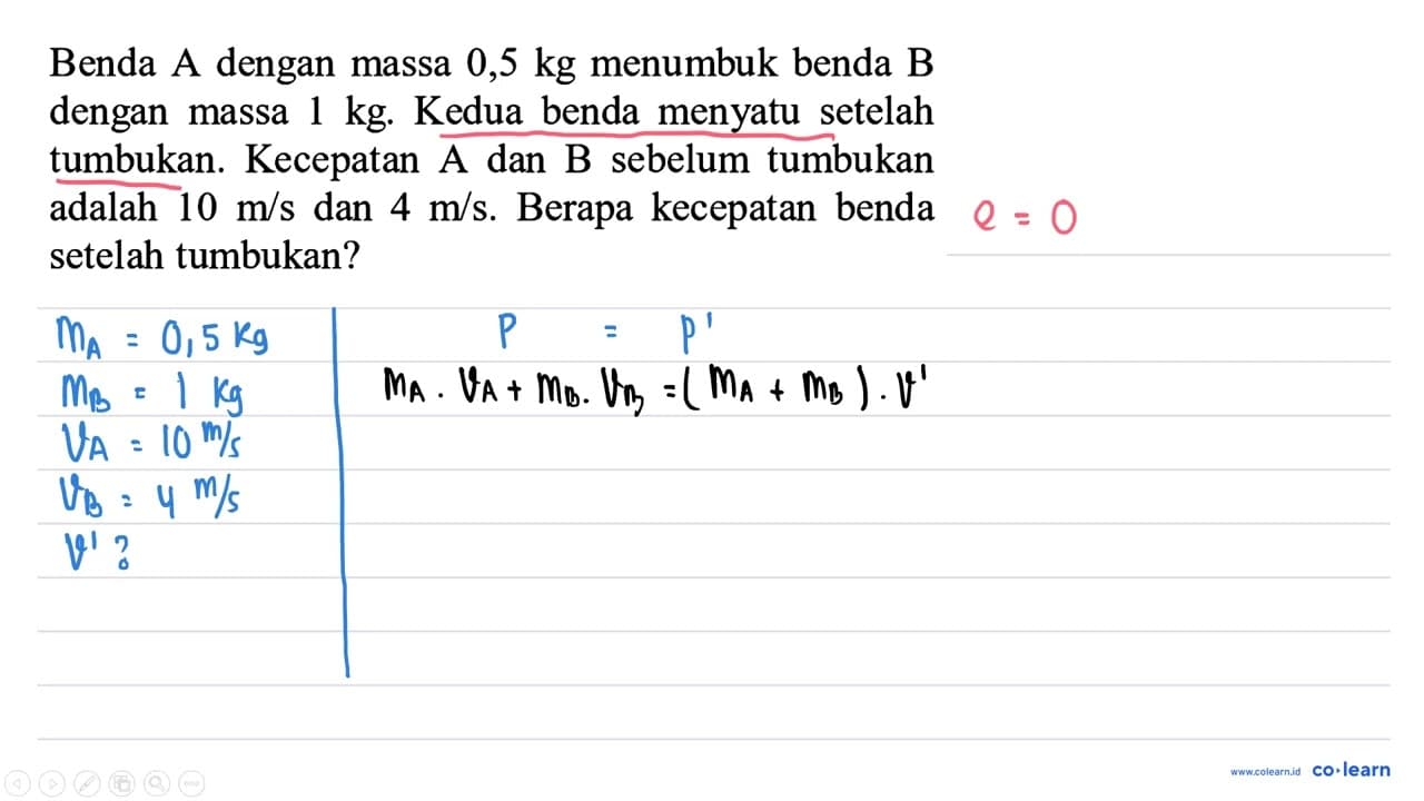 Benda A dengan massa 0,5 kg menumbuk benda B dengan massa 1