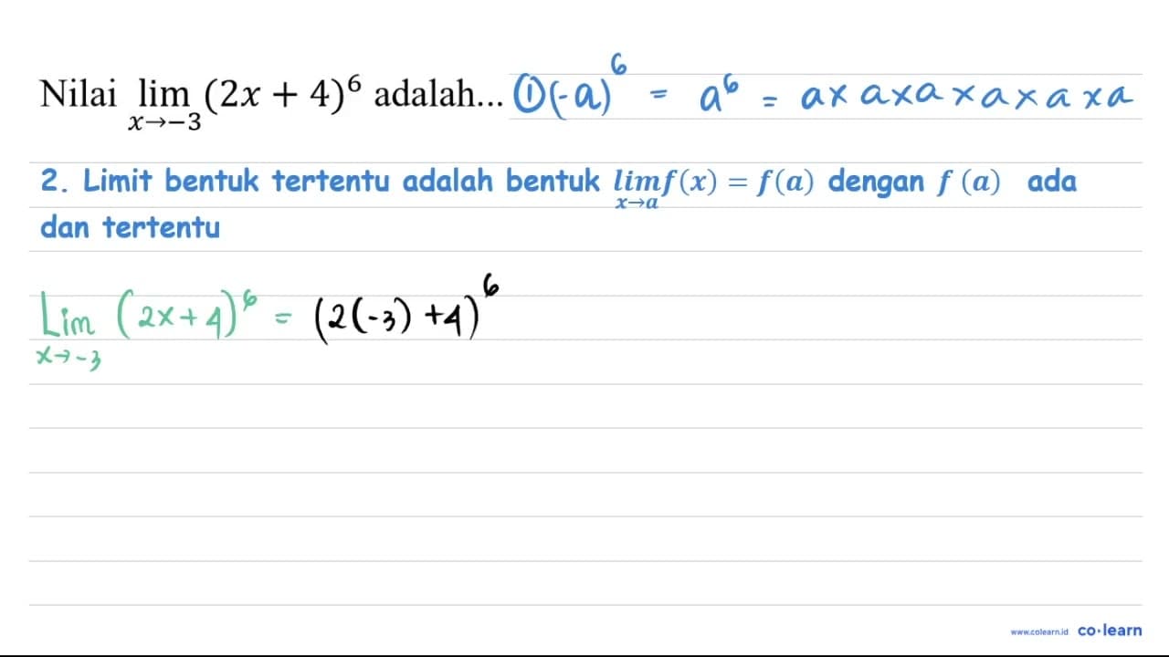 Nilai lim _(x ->-3)(2 x+4)^(6) adalah...