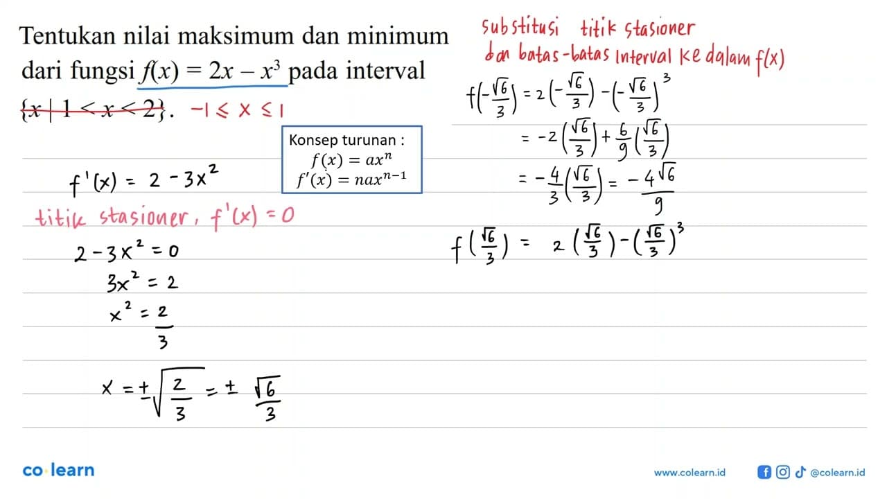 Tentukan nilai maksimum dan minimum dari fungsi f(x)=2x-x^3