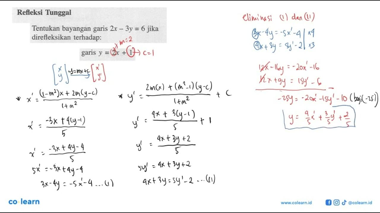 Refleksi Tunggal Tentukan bayangan garis 2x-3y=6 jika