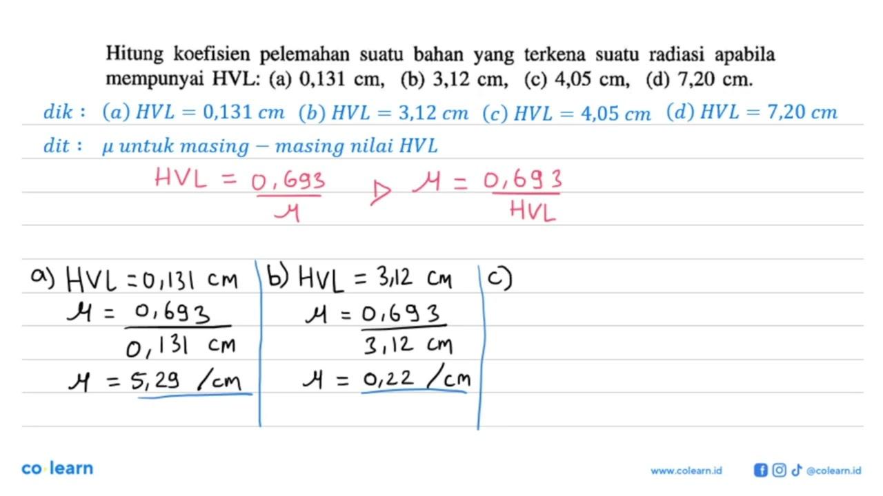 Hitung koefisien pelemahan suatu bahan yang terkena suatu