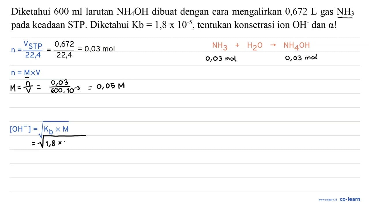 Diketahui 600 ml larutan NH4 OH dibuat dengan cara