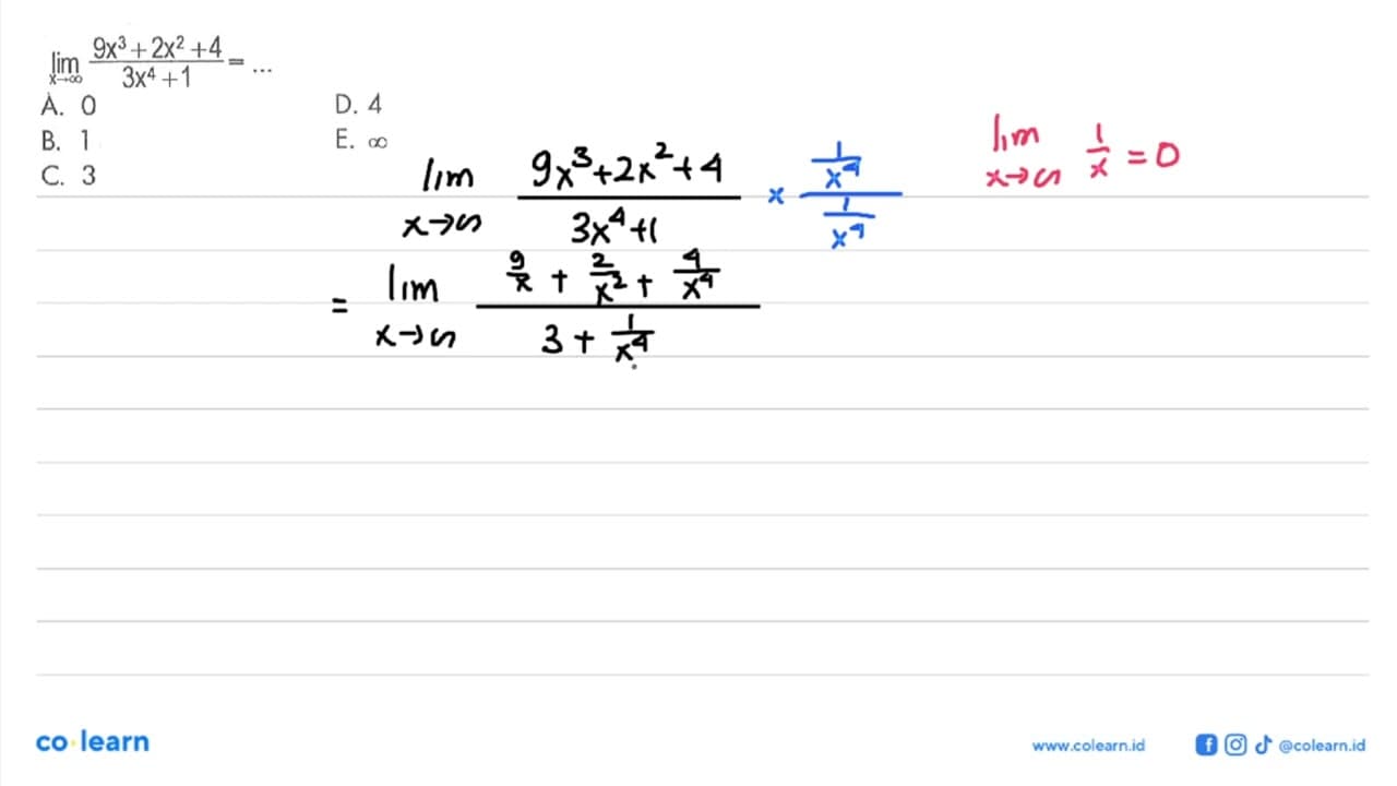 lim x->tak hingga 9x^3+2x^2+4/3x^4+1=...