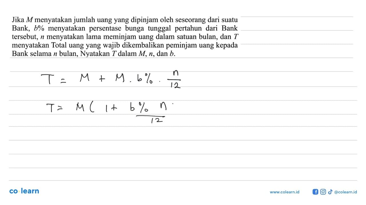 Jika M menyatakan jumlah uang yang dipinjam oleh seseorang