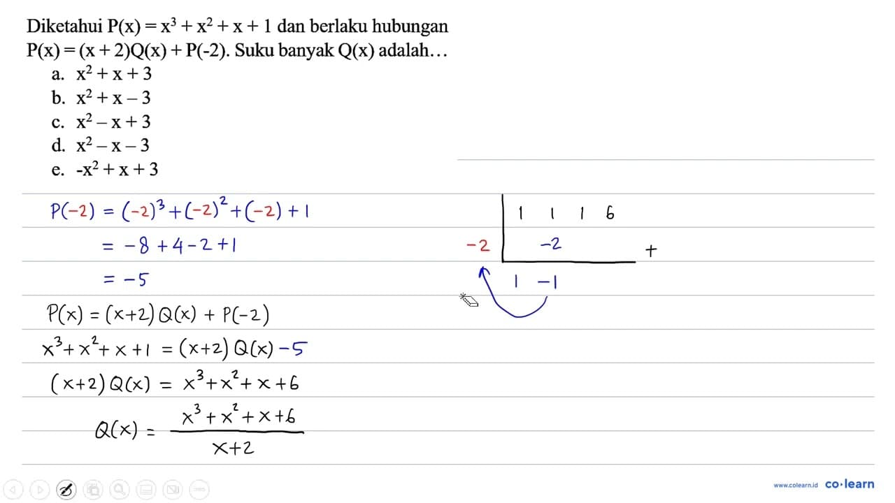 Diketahui P(x)=x^3 + x^2 + x + 1 dan berlaku hubungan