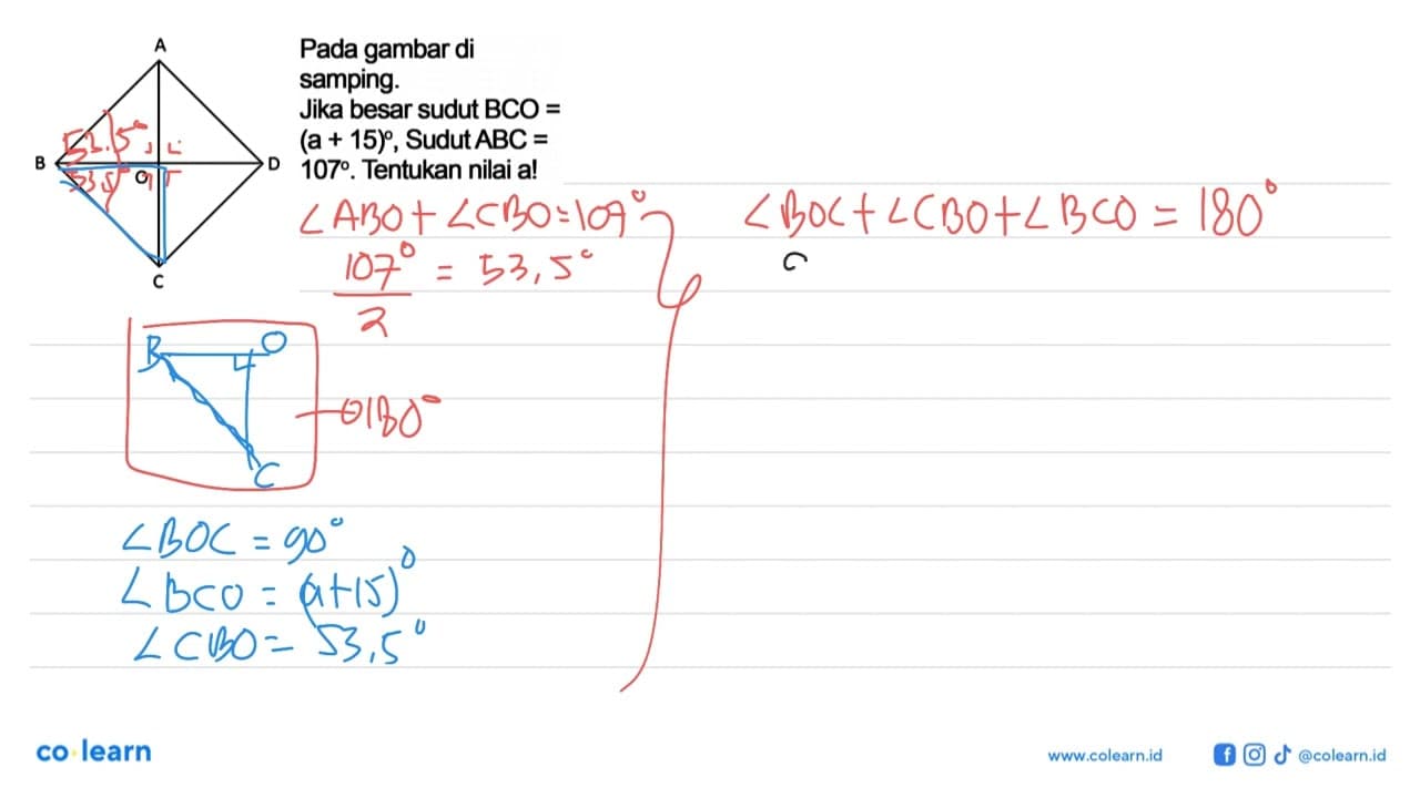Pada gambar di samping. Jika besar sudut B C O= (a+15) ,