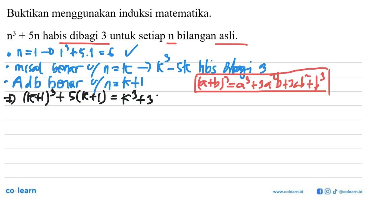 Buktikan menggunakan induksi matematika. n^3+5n habis