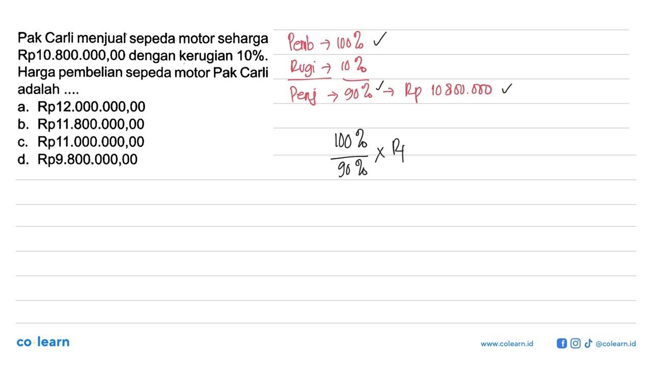 Pak Carli menjual sepeda motor seharga Rp10.800.000,00