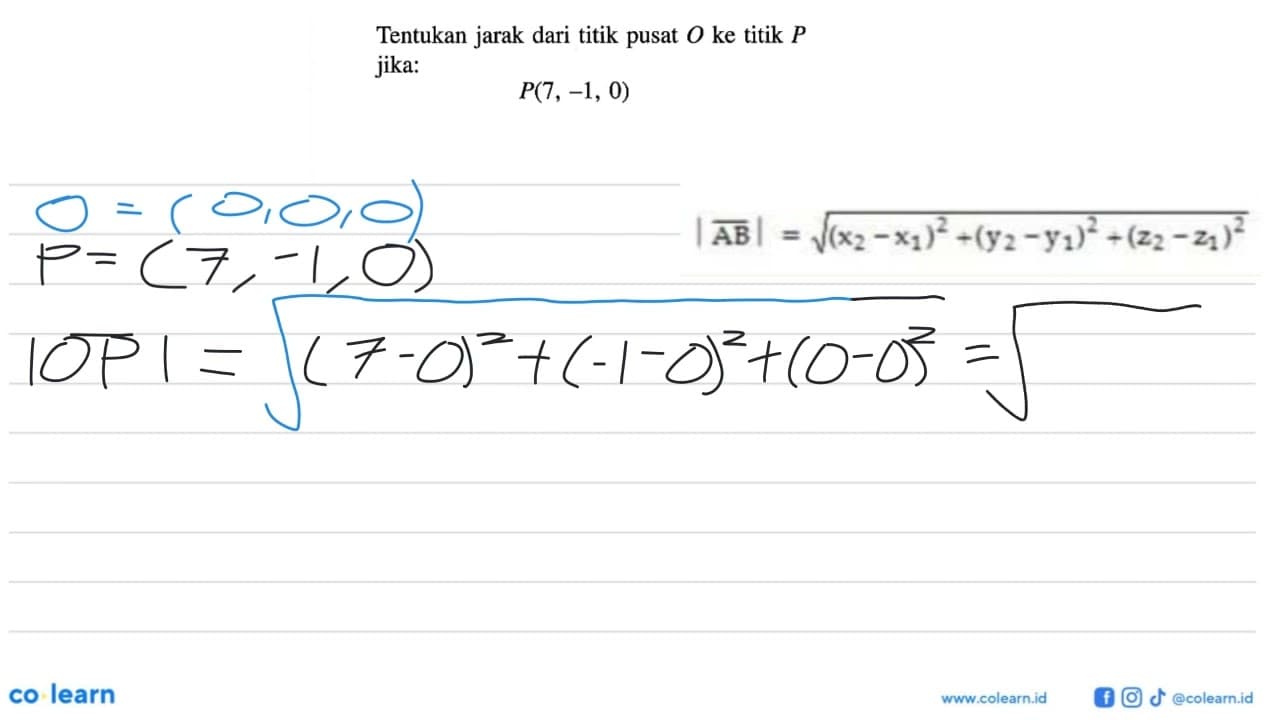 Tentukan jarak dari titik pusat O ke titik P jika: