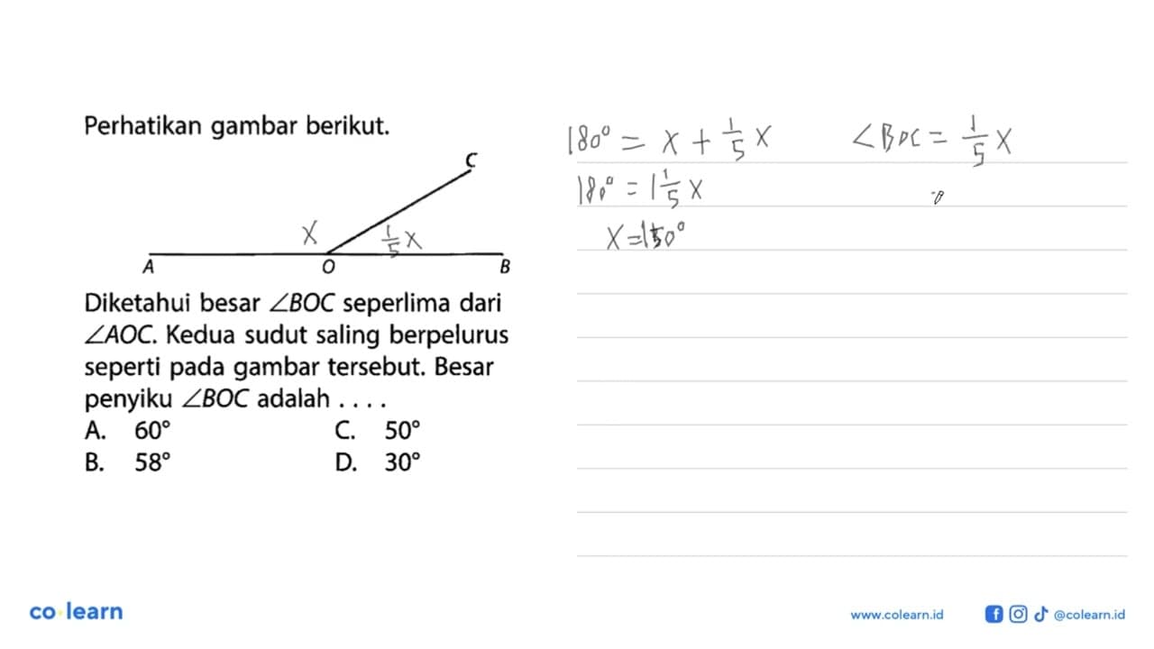 Perhatikan gambar berikut.Diketahui besar sudut BOC