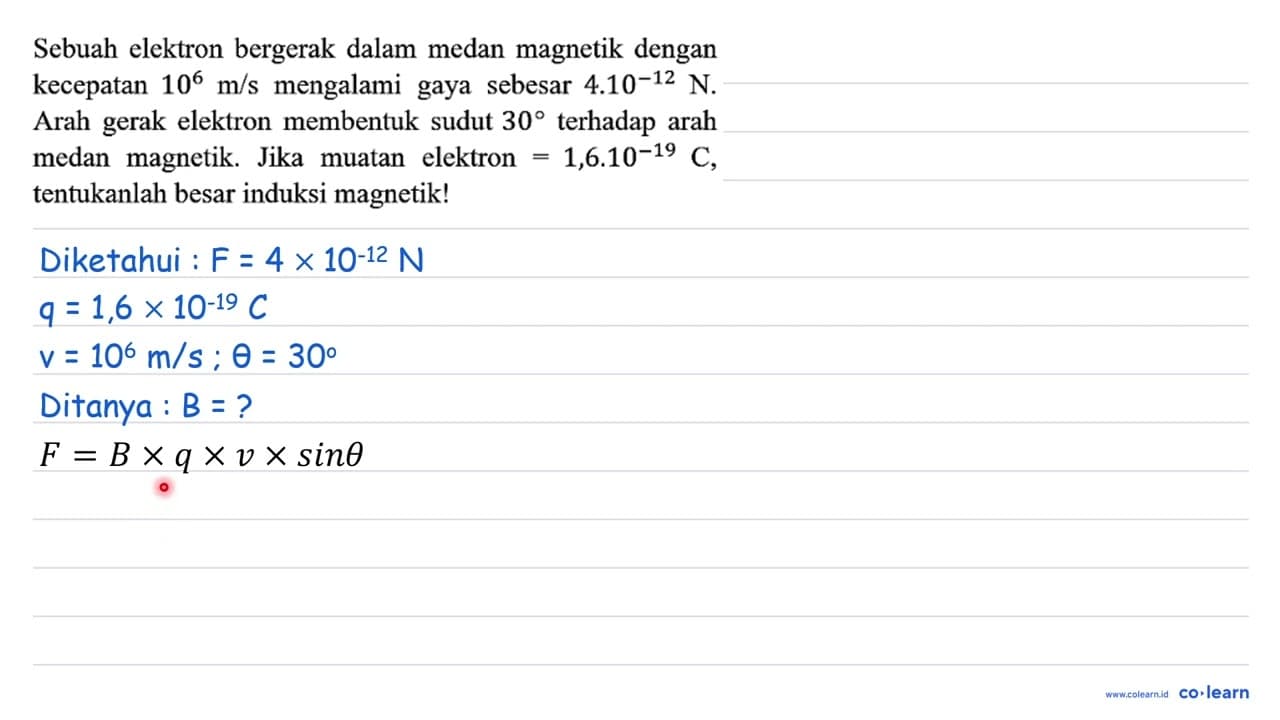 Sebuah elektron bergerak dalam medan magnetik dengan