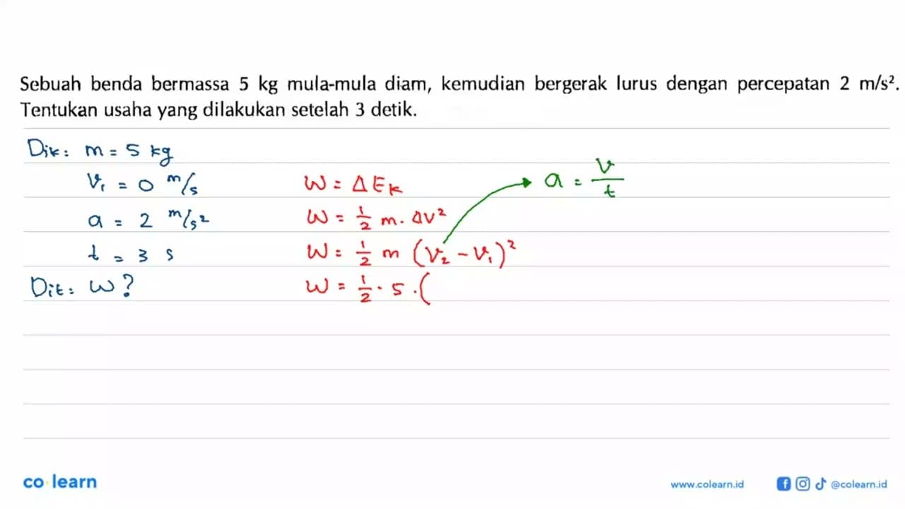 Sebuah benda bermassa 5 kg mula-mula diam, kemudian