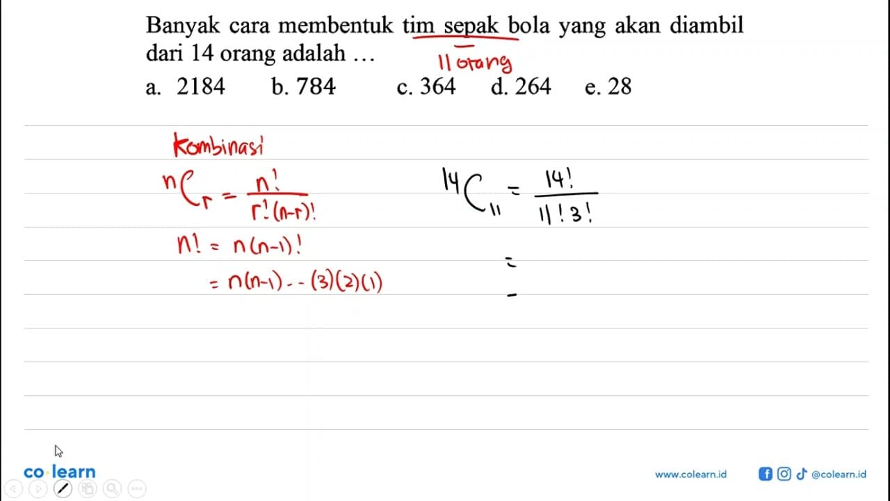 Banyak cara membentuk tim sepak bola yang akan diambil dari