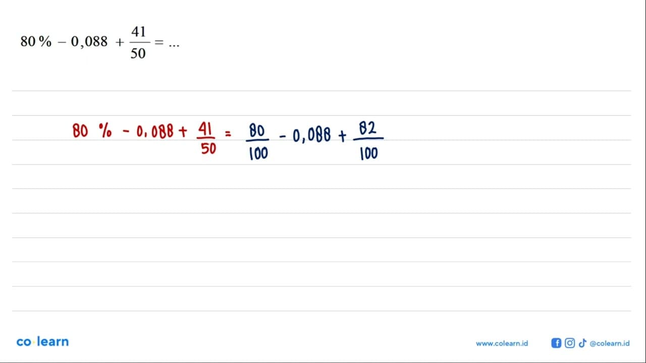 80% - 0,088 + 41/50 = ...