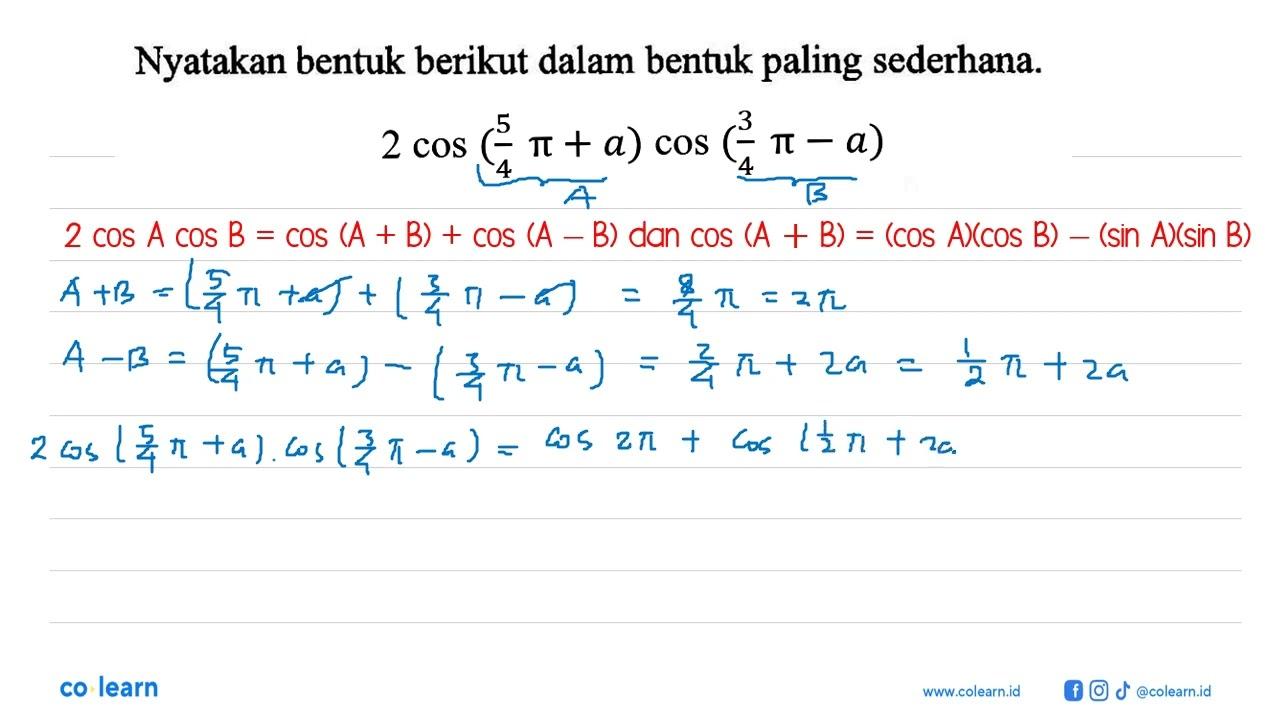 Nyatakan bentuk berikut dalam bentuk paling sederhana: 2