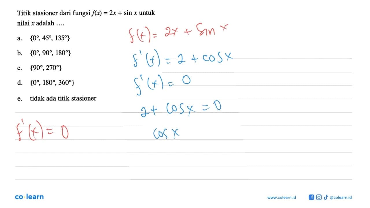 Titik stasioner dari fungsi f(x)=2x+sin x untuk nilai x