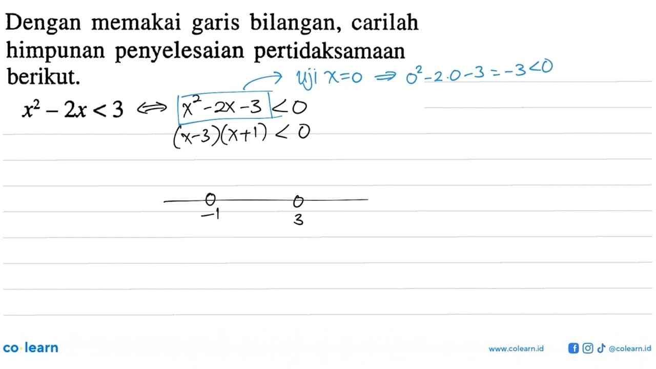 Dengan memakai garis bilangan, carilah himpunan