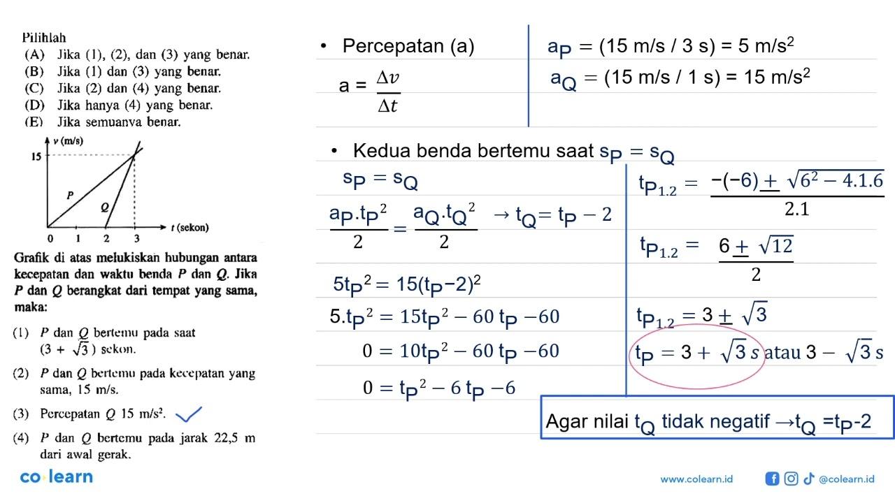 Pilihlah (A) Jika (1), (2), dan (3) yang benar. (B) Jika