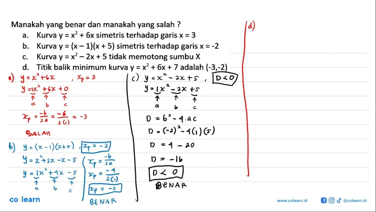 Manakah yang benar dan manakah yang salah ? a. Kurva y =