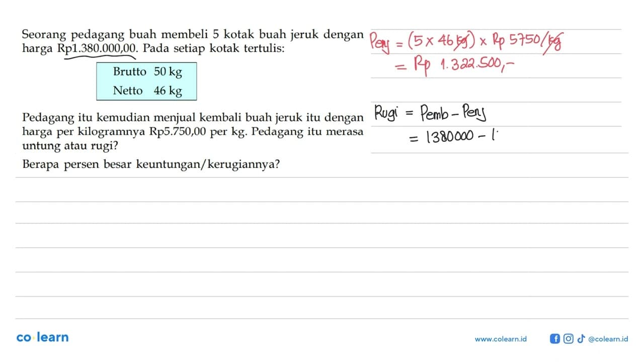 Seorang pedagang buah membeli 5 kotak buah jeruk dengan