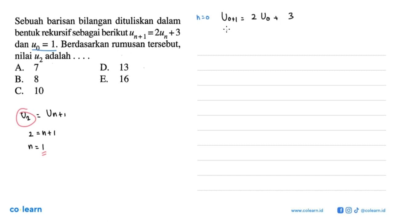 Sebuah barisan bilangan dituliskan dalam bentuk rekursif