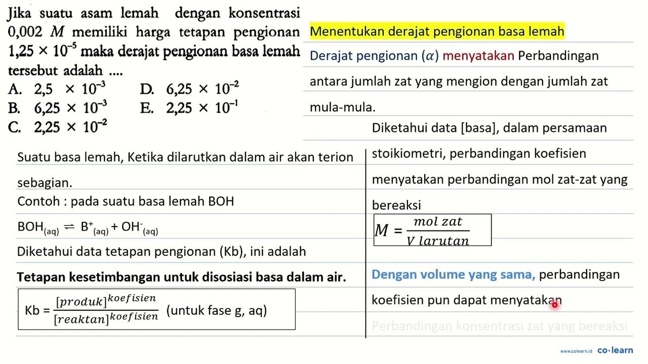 Jika suatu asam lemah dengan konsentrasi 0,002 M memiliki