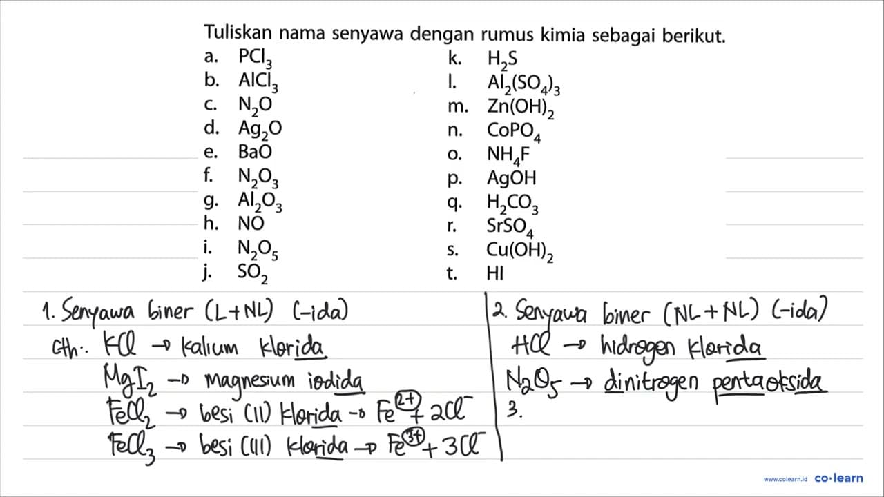 Tuliskan nama senyawa dengan rumus kimia sebagai berikut.