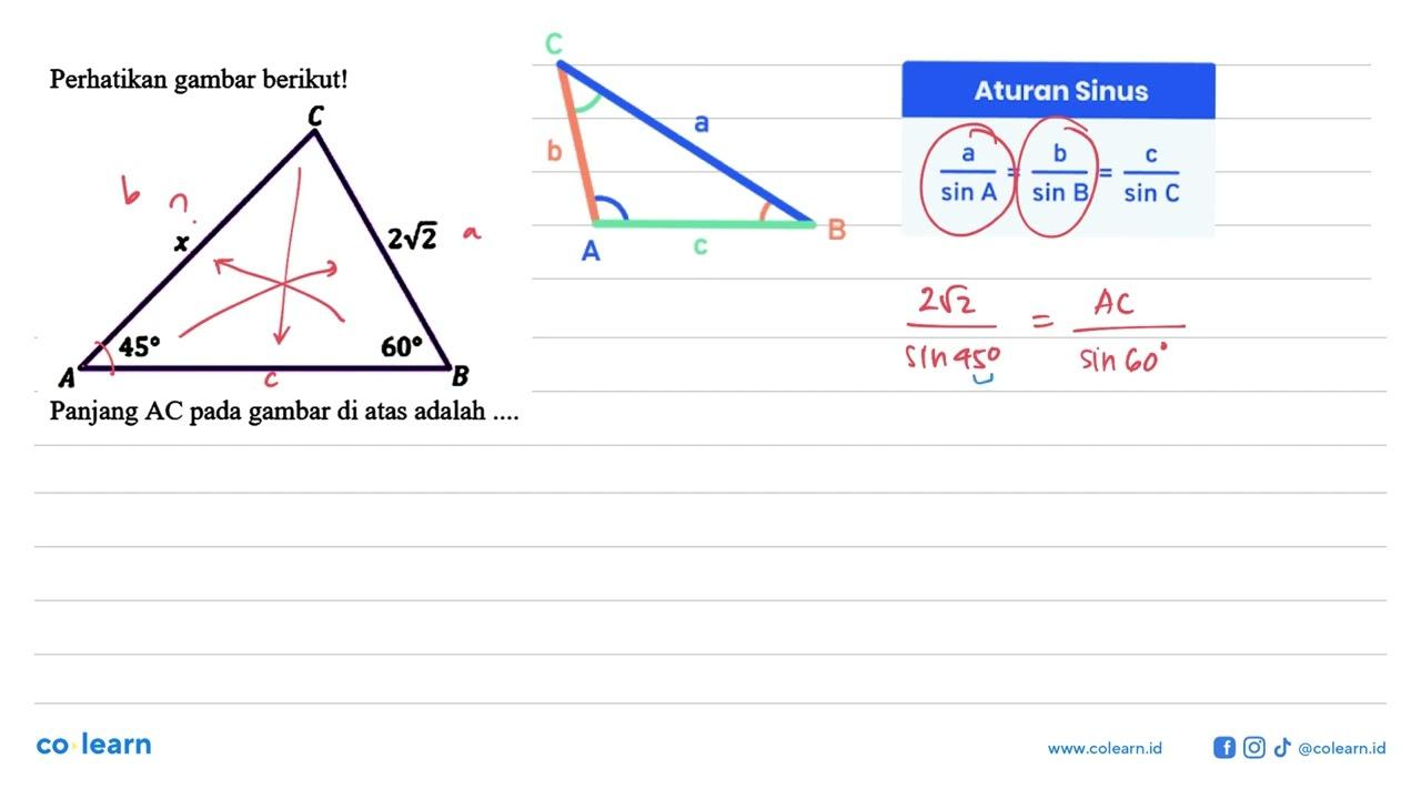 Perhatikan gambar berikut!C, x, 2 akar(2), A, 45, 60,