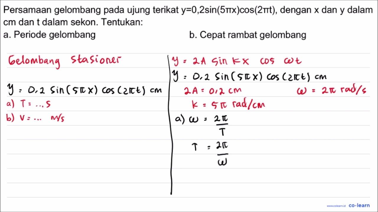 Persamaan gelombang pada ujung terikat y=0,2 sin (5 pi x)