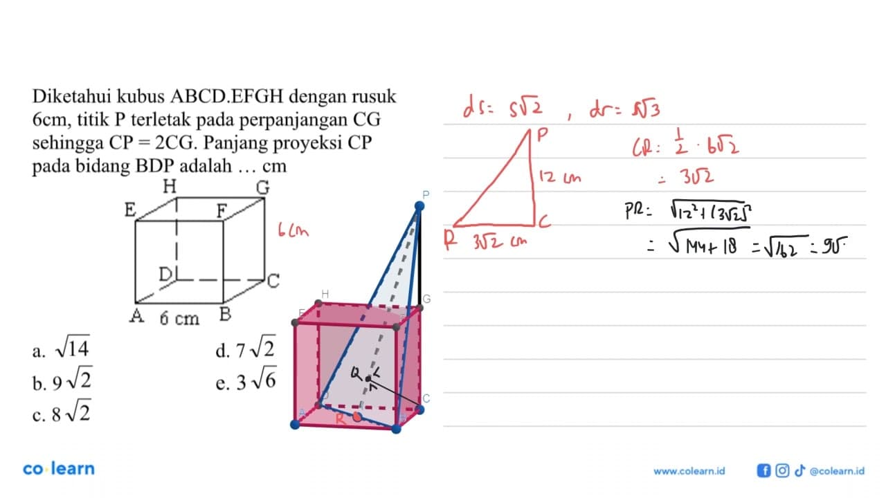 Diketahui kubus ABCD.EFGH dengan rusuk 6cm, titik P