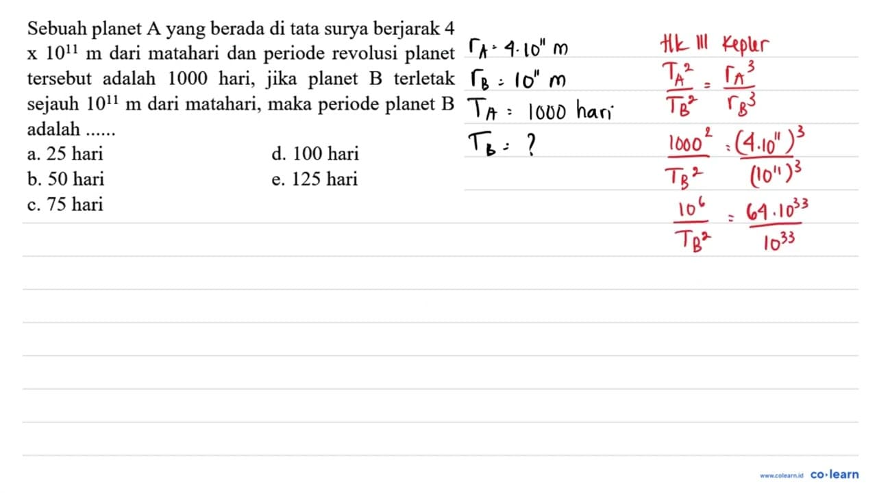 Sebuah planet A yang berada di tata surya berjarak 4 x