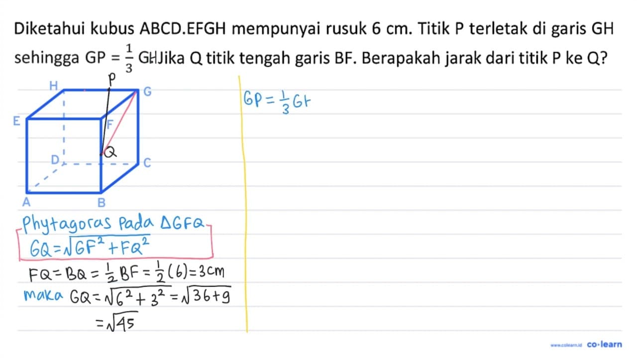 Diketahui kubus ABCD.EFGH mempunyai rusuk 6 cm . Titik P