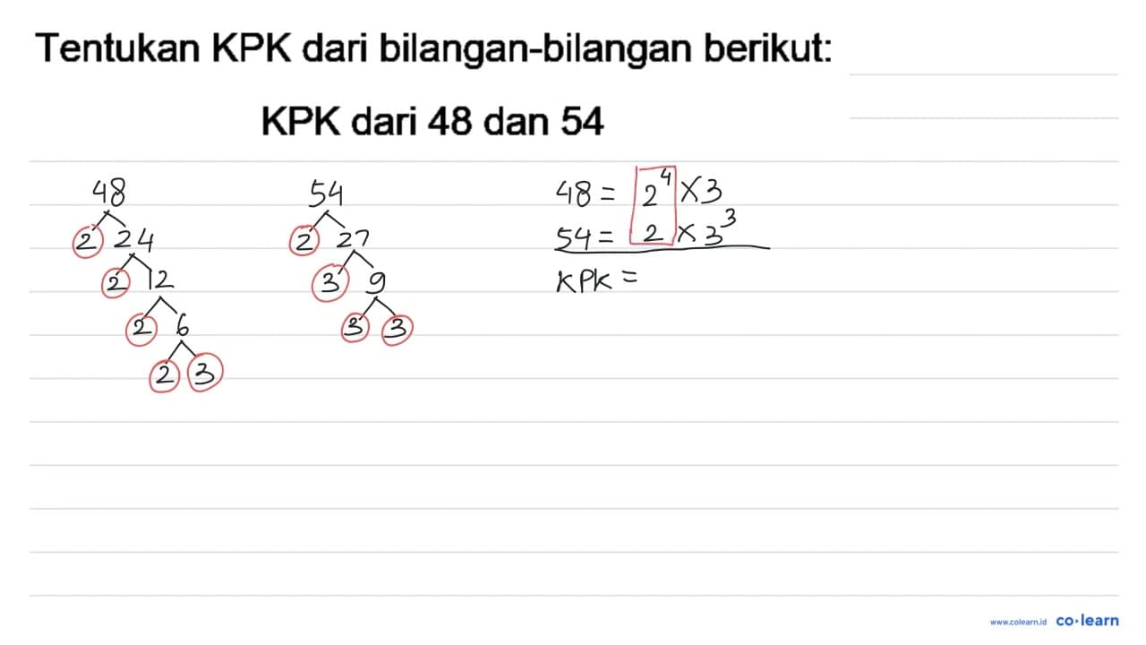 Tentukan KPK dari bilangan-bilangan berikut: KPK dari 48