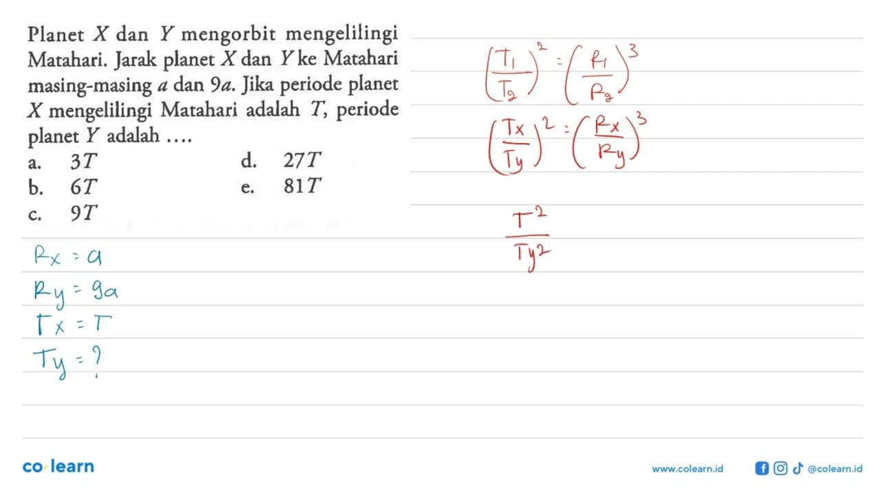 Planet X dan Y mengorbit mengelilingi Matahari. Jarak